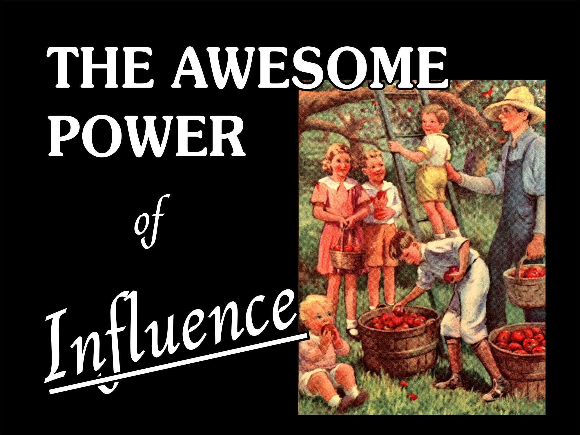 Influence