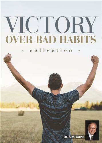 Victory Over Bad Habits Collection