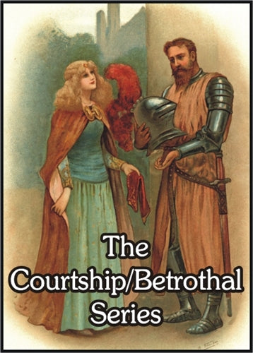 The Courtship/Betrothal Series