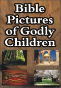 Bible Pictures of Godly Children
