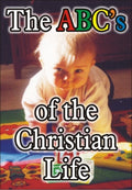 The ABC's of the Christian Life