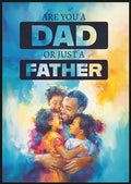 Are You a Dad or Just a Father