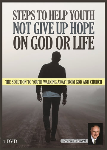 Step's to Help Youth Not Give Up Hope On God or Life