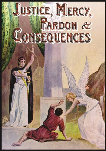 Justice Mercy Pardon and Consequences
