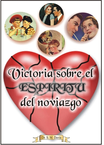 Victoria sobre el ESPIRITU del noviazgo