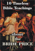 10 Timeless Bible Teachings About the Bride Price