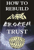 How to Rebuild Broken Trust