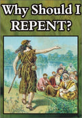 Why Should I Repent